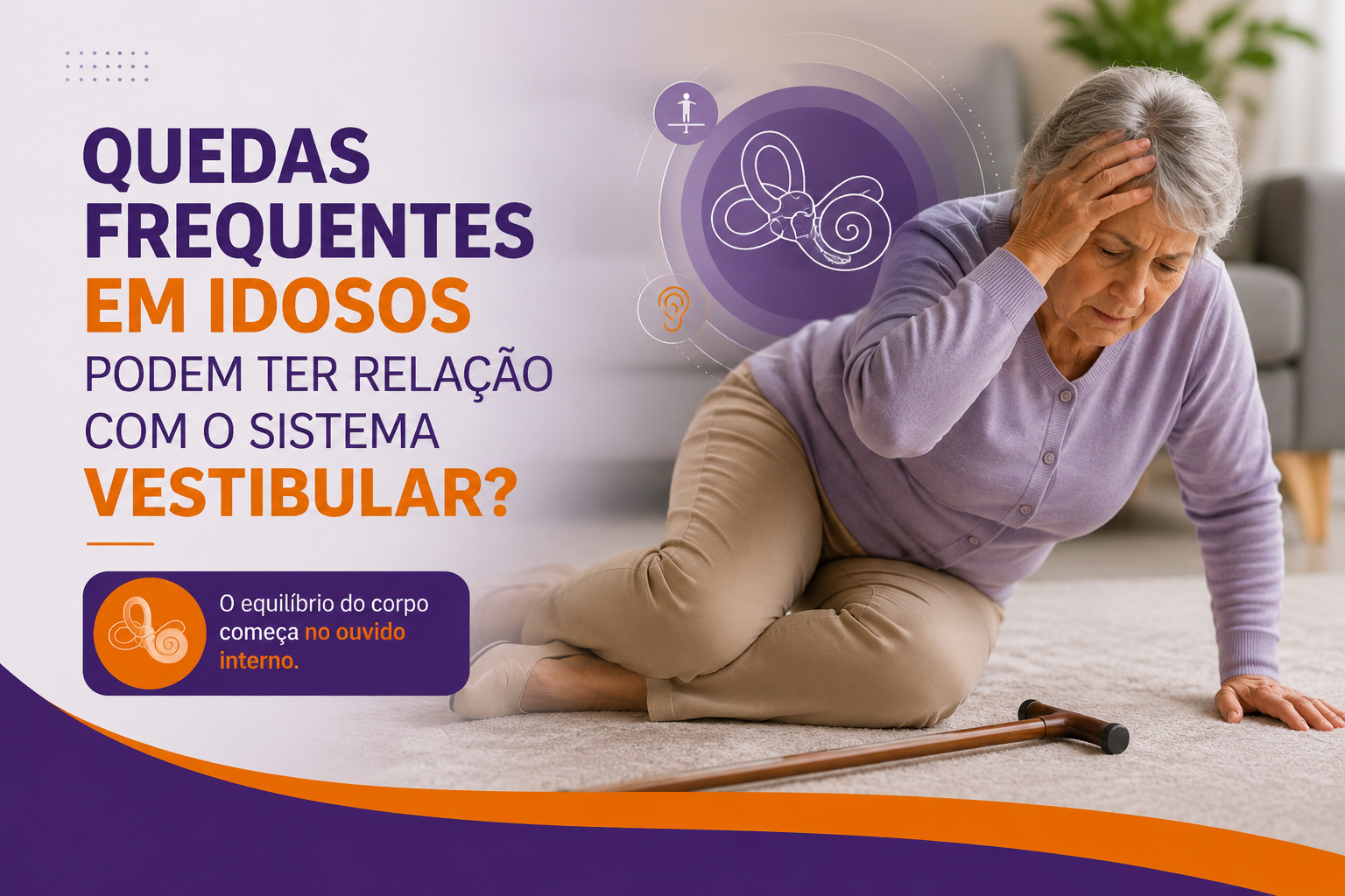 Quedas frequentes em idosos podem ter relação com o sistema vestibular?